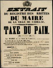 Extrait du registre des arrêtés du maire de la ville de Cadillac. Taxe du pain, 10 août 1840. Bordeaux : [s.n.], 1840 (Duviella, rue Porte-Dijeaux).
